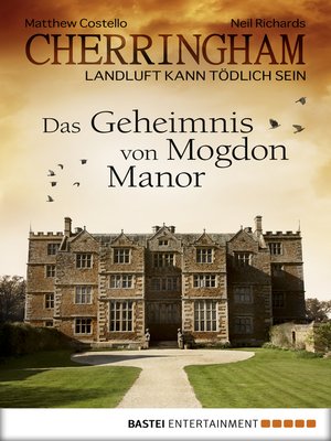 cover image of Cherringham--Das Geheimnis von Mogdon Manor